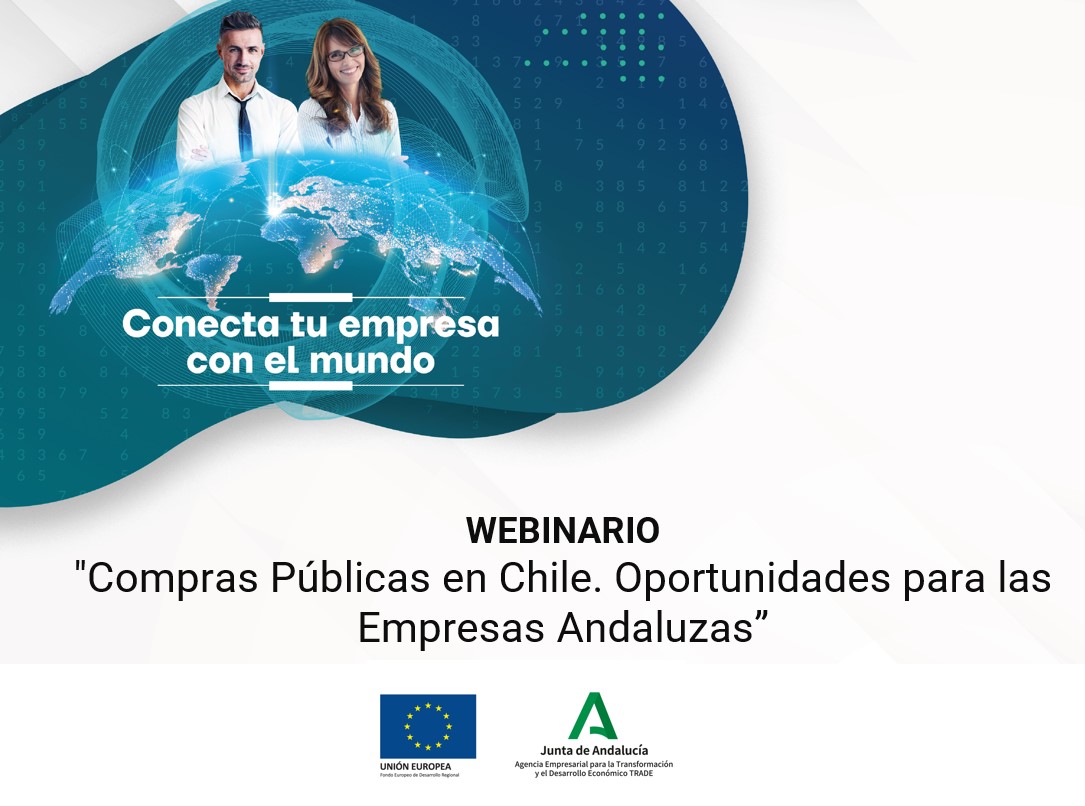 WEBINARIO "Compras Públicas en Chile. Oportunidades para las Empresas Andaluzas”