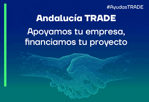 Incentivos Desarrollo Industrial | Andalucía TRADE