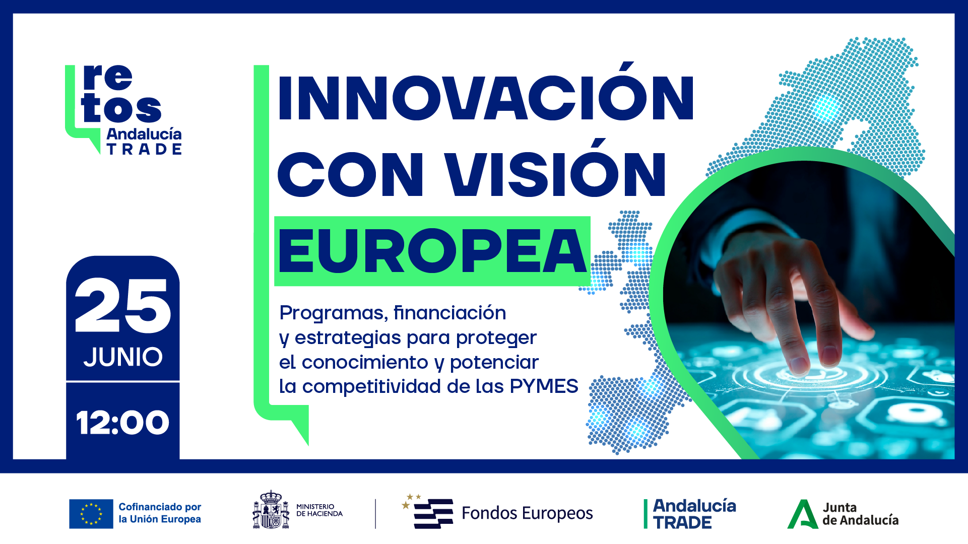 Retos Andalucía TRADE: "Innovación con visión europea"