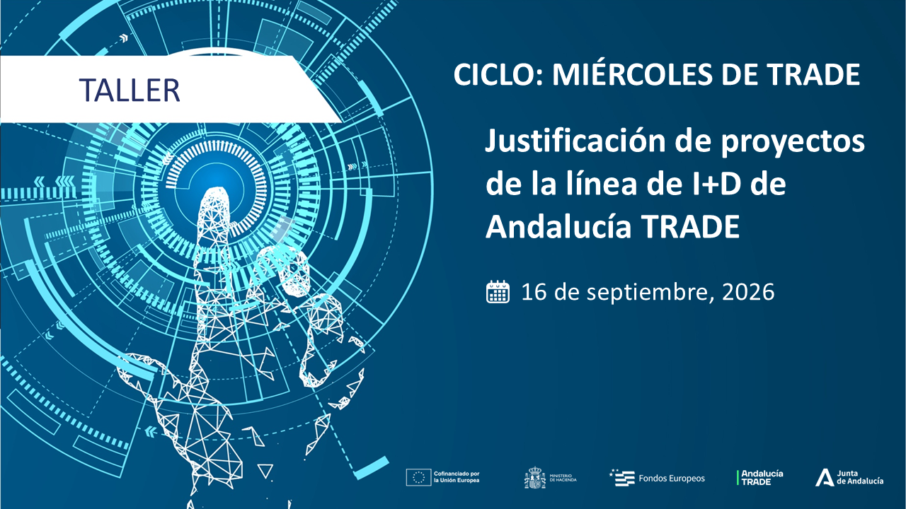 Taller online: "Justificación de proyectos de la línea I+D de Andalucía TRADE"