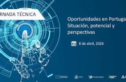 Jornada técnica "Oportunidades en Portugal: Situación, potencial y perspectivas"