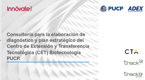 Imagen del post BID – Servicio de consultoría para la elaboración del diagnóstico y plan estratégico del centro de extensión y transferencia tecnológica (CET) biotecnología PUCP para el proyecto de mejoramiento de los niveles de innovación productiva a nivel nacional (TRACK)